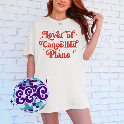 Lover of Cancelled Plans