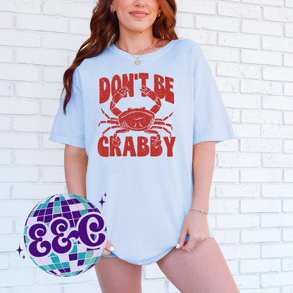don’t be crabby