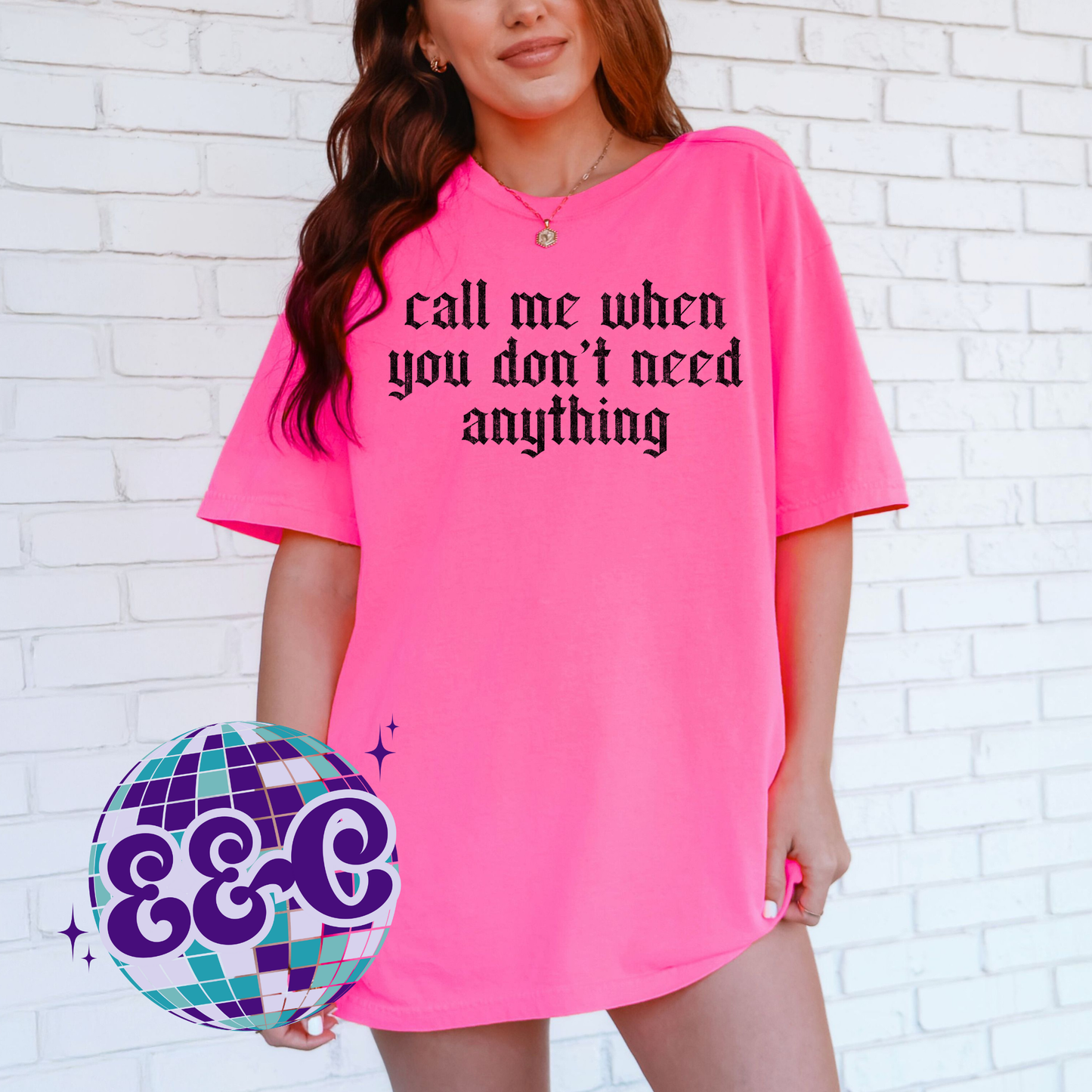 Call Me When You Don’t Need Anything