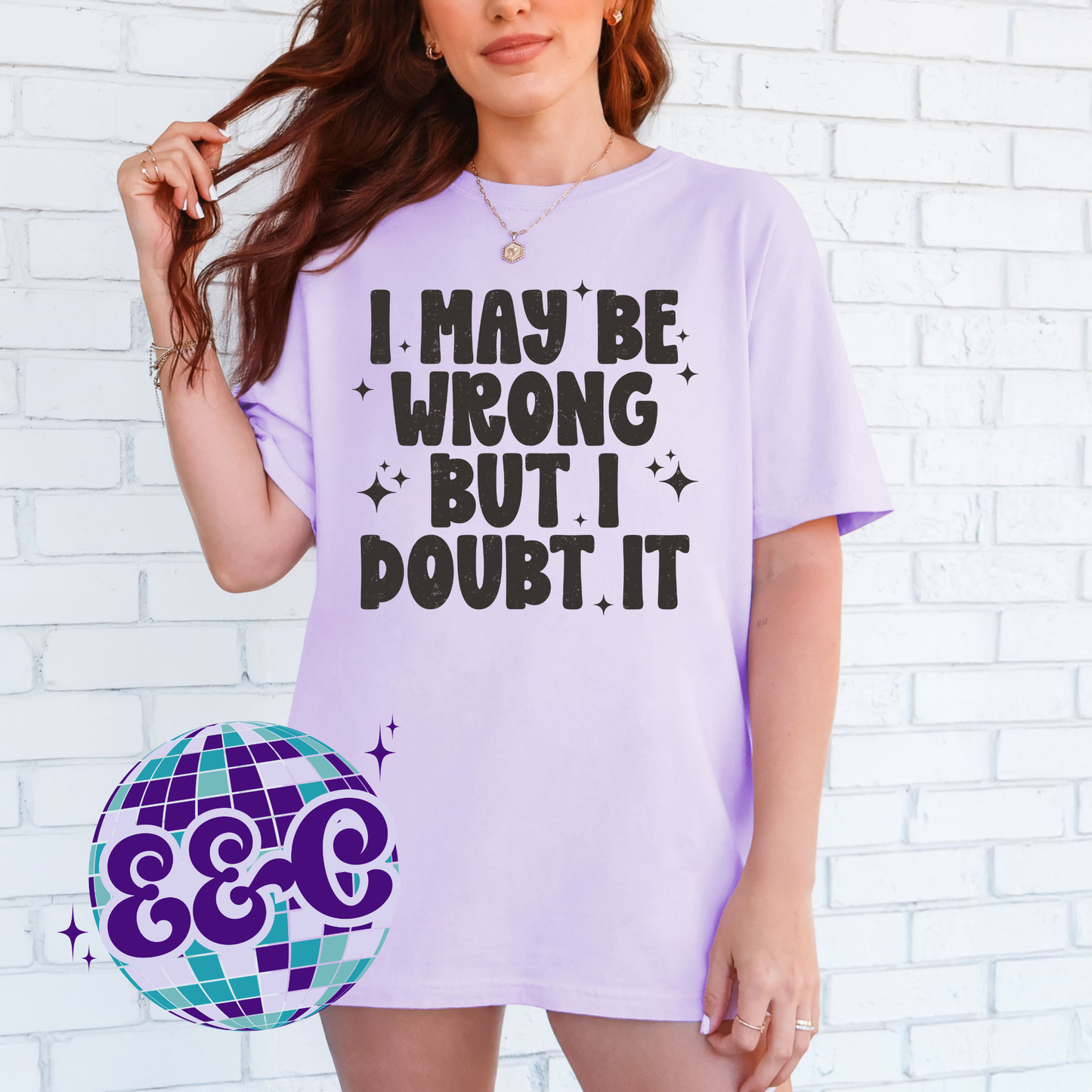 I may be wrong…